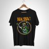 HahaT-Shirt