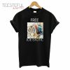 Free Joe Exotic Tiger King Unisex T-Shirt