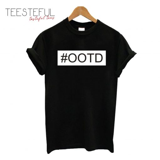 #OOTD Unisex T-Shirt