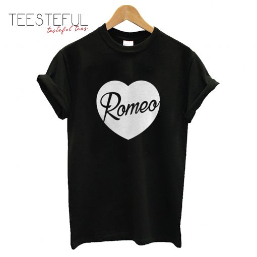 Romeo Valentine T-Shirt