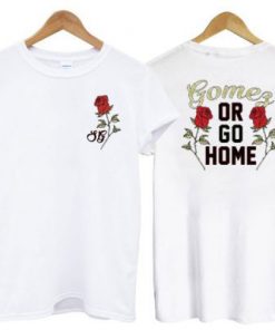 Selena Gomez Or Go Home T-Shirt