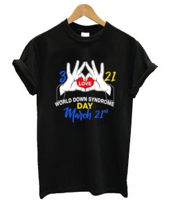 World Down Syndrome Day T-Shirt