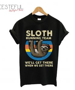 Sloth Running Team We’ll Get There When We Get There Vintage T-Shirt