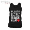 Bless Your Delusional Heart Tanktop
