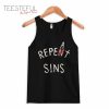 Repent Repeat Sins Tanktop