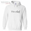 The Chef Hoodie
