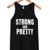 Strong And Pretty Tanktop
