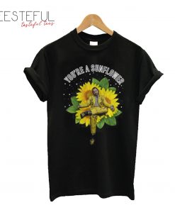 You’re A Sunflower Post Malone T-Shirt
