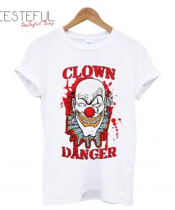 Clown Danger T-Shirt