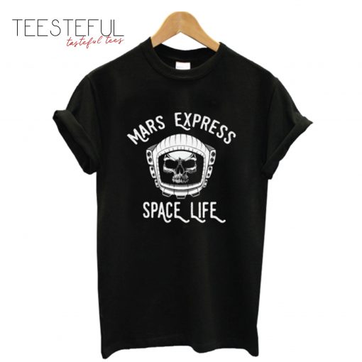 Mars Express Space Life T-Shirt