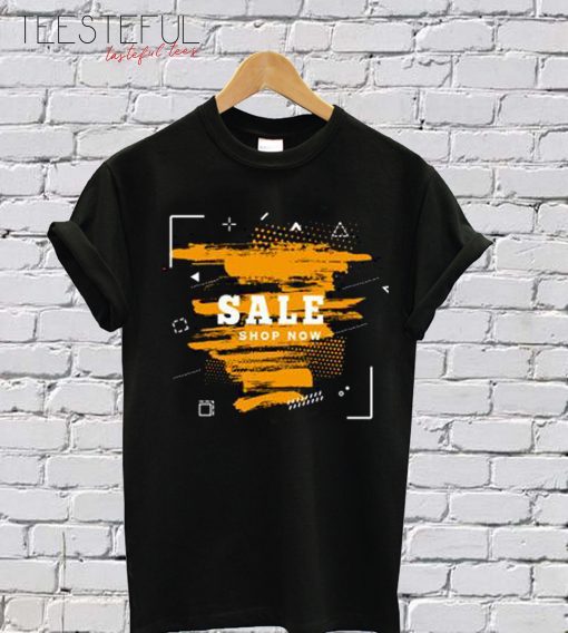 Sale Shop Now T-Shirt