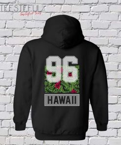 96 Hawaii Hoodie