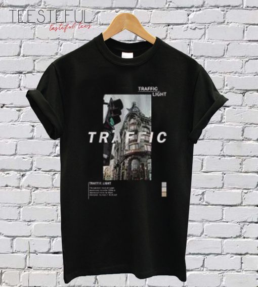 Traffic Design T-Shirt