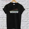Wewow T-Shirt