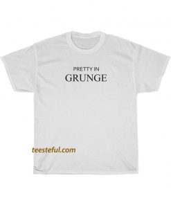 Pretty In Grunge T shirt thd