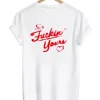 So fucking yours T-Shirt back