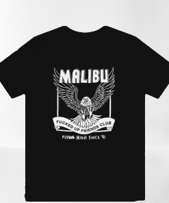 Malibu Fucked Up Friends Club T-shirt TPKJ3