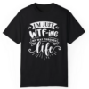 Just WTF Life T-shirt